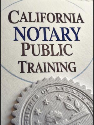 cover image of California Notary Public Training